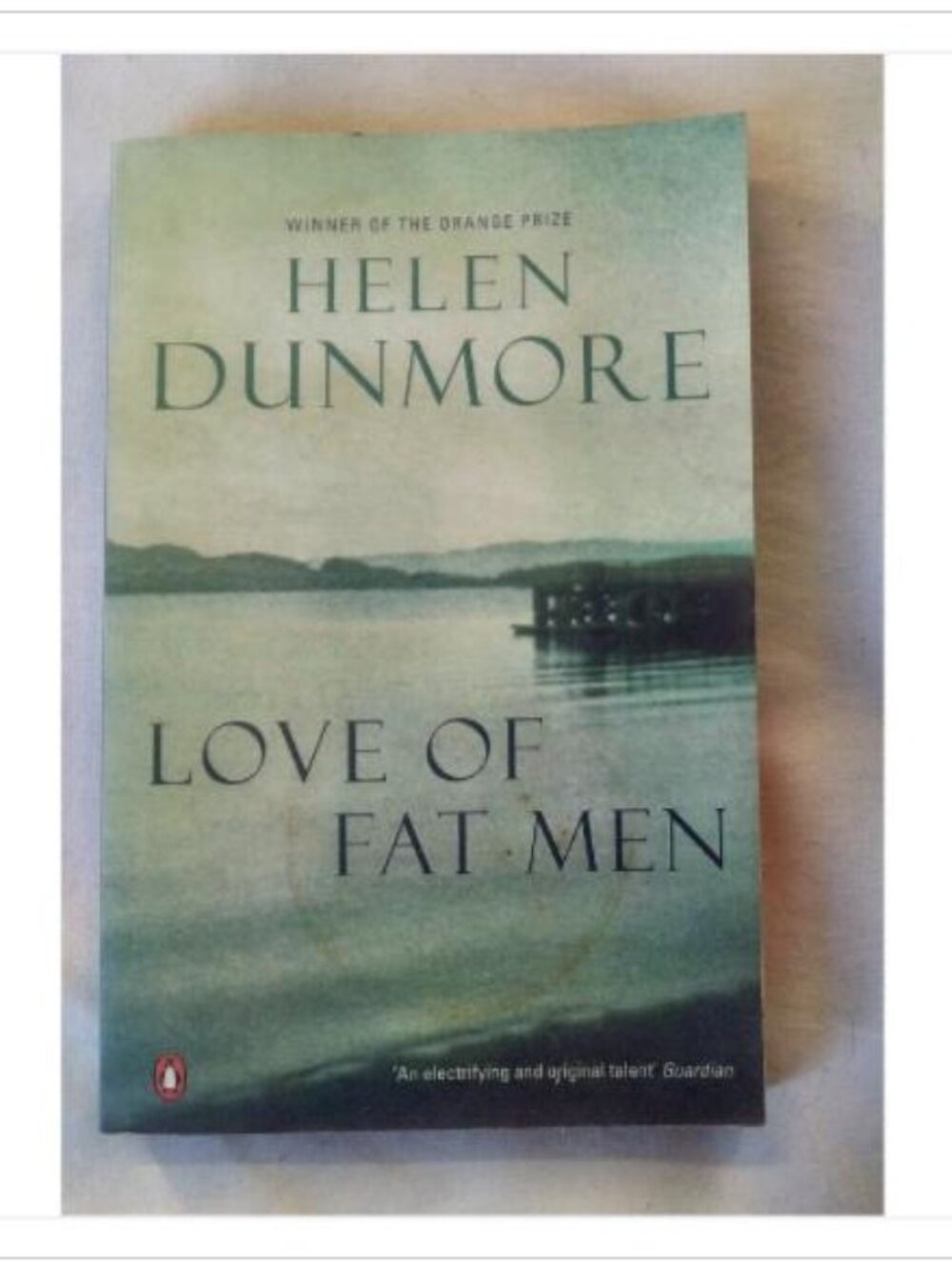 Love of Fat Men Helen Dunmore 1998 First Edition Paperback Book Vintage Novel